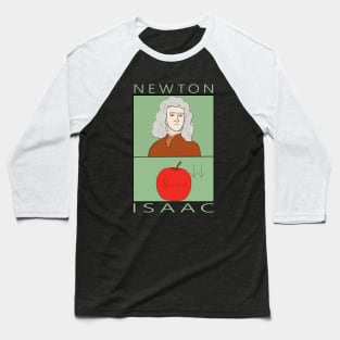 Isaac Newton Baseball T-Shirt